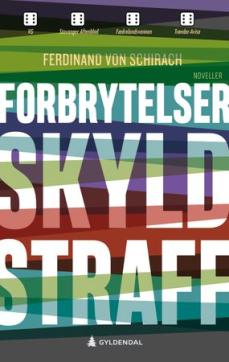 Forbrytelser ; Skyld ; Straff