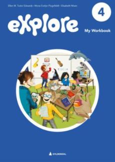 Explore 4, 2. utg. : My workbook : engelsk for barnetrinnet : My workbook
