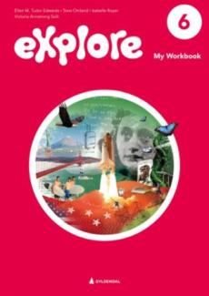 Explore 6, 2. utg : My workbook : engelsk for barnesteget