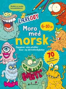 Moro med norsk : oppgaver som utvikler lese- og skriveferdigheter