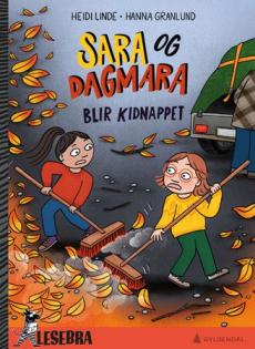 Sara og Dagmara blir kidnappet