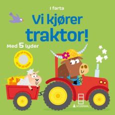 Vi kjører traktor