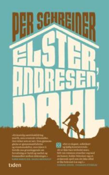 Elster, Andresen, Dahl : roman