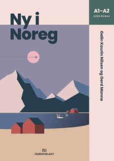 Ny i Noreg : arbeidsbok A1- A2