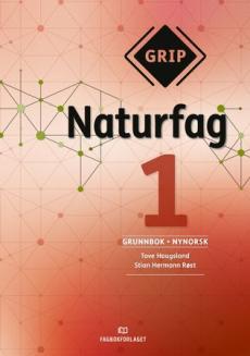 Grip naturfag 1 : Grunnbok