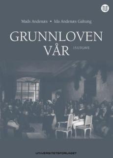 Grunnloven vår : 1814 til 2012