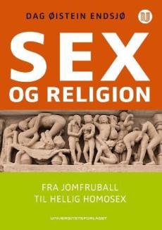 Sex og religion : fra jomfruball til hellig homosex