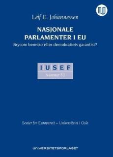 Nasjonale parlamenter i EU : bryson hemsko eller demokraties garantist?