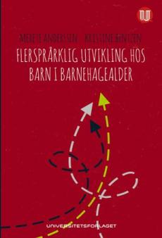 Flerspråklig utvikling hos barn i barnehagealder