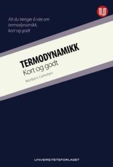 Termodynamikk : kort og godt