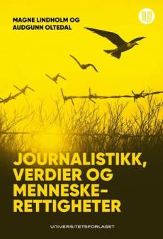 Journalistikk, verdier og menneskerettigheter