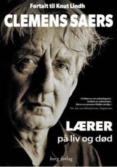 Clemens Saers : lærer på liv og død