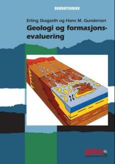 Geologi og formasjonsevaluering : for vg2 brønnteknikk