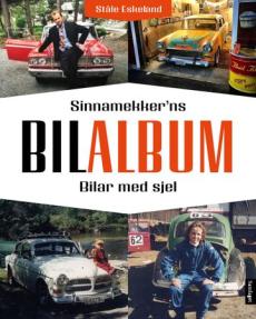 Sinnamekker'ns bilalbum : bilar med sjel