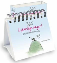 365 lykkelige dager! : evighetskalender