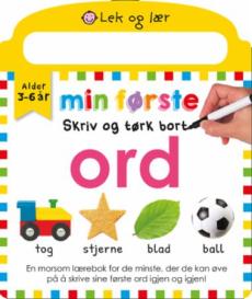 Ord : en morsom lærebok for de minste, der de kan øve på å skrive sine første ord igjen og igjen!