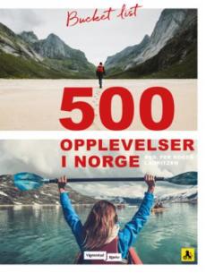 Bucket list, 500 opplevelser i Norge