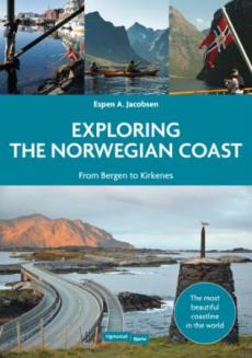 Exploring the Norwegian coast : from Bergen to Kirkenes
