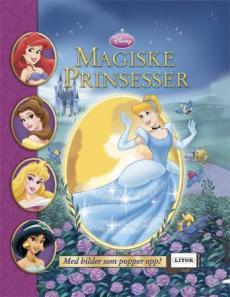 Magiske prinsesser : med bilder som popper opp!