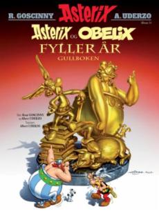 Asterix og Obelix fyller år : gullboken