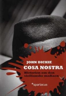 Cosa Nostra : historien om den sicilianske mafiaen