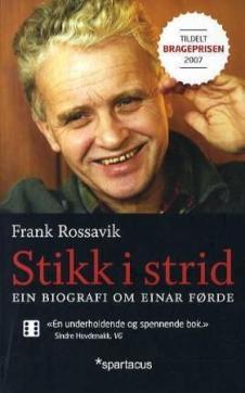 Stikk i strid : ein biografi om Einar Førde