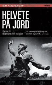 Helvete på jord : en norsk frontkjempers historie