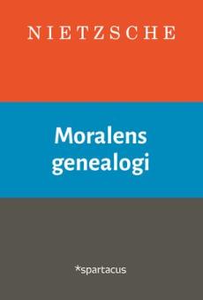 Moralens genealogi : et stridsskrift
