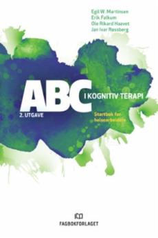 ABC i kognitiv terapi : startbok for helsearbeidere