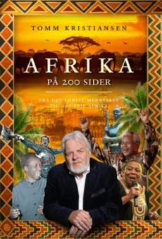 Afrika på 200 sider : fra det første mennesket til det frie Afrika