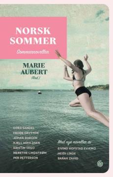Norsk sommer : sommernoveller