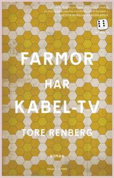 Farmor har kabel-tv : roman