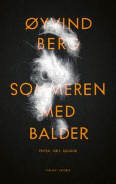 Sommeren med Balder : prosa, dikt, dagbok