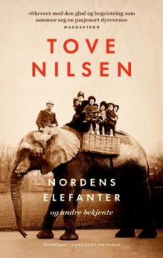 Nordens elefanter og andre bekjente : fortellinger