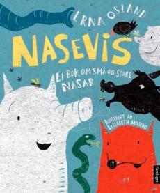 Nasevis : ei bok om små og store nasar