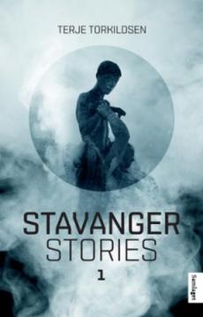 Stavanger stories 1 : novellekrans