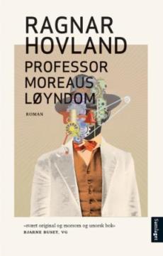 Professor Moreaus løyndom : roman