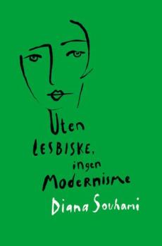 Uten lesbiske, ingen modernisme