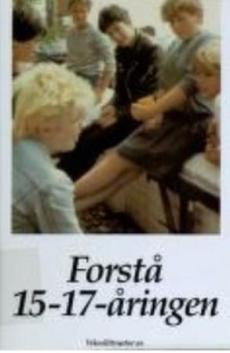 Forstå 15-17-åringen