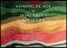 Coming of age in indigenous societies