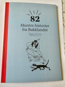 82 muntre historier fra Bakklandet