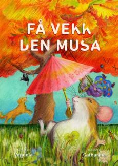 Få vekk den musa