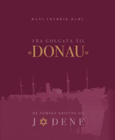 Fra Golgata til "Donau" : de norske kristne og jødene
