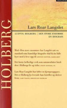 Den store ensomme : en biografi om Ludvig Holberg