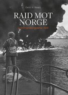Raid mot Norge : commandoraidene i 1941