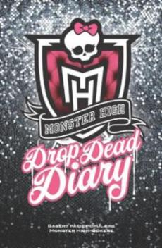 Monster high drop dead diary