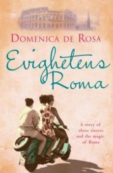 Evighetens Roma : roman