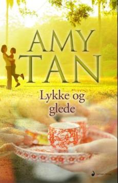 Lykke og glede : roman