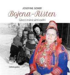 Bojena-Risten : gávcci máná sámi eadni