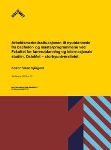 Rekrutteringsmønstre til bachelor- og masterprogrammene ved Fakultet for lærerutdanning og internasjonale studier, OsloMet - storbyuniversitetet